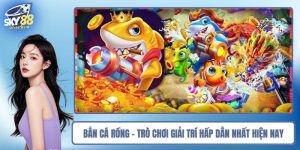 Bắn Cá rồng