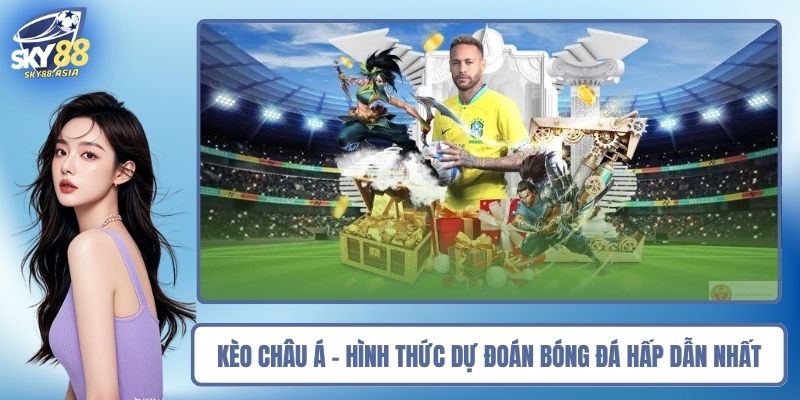 Kèo Châu Á